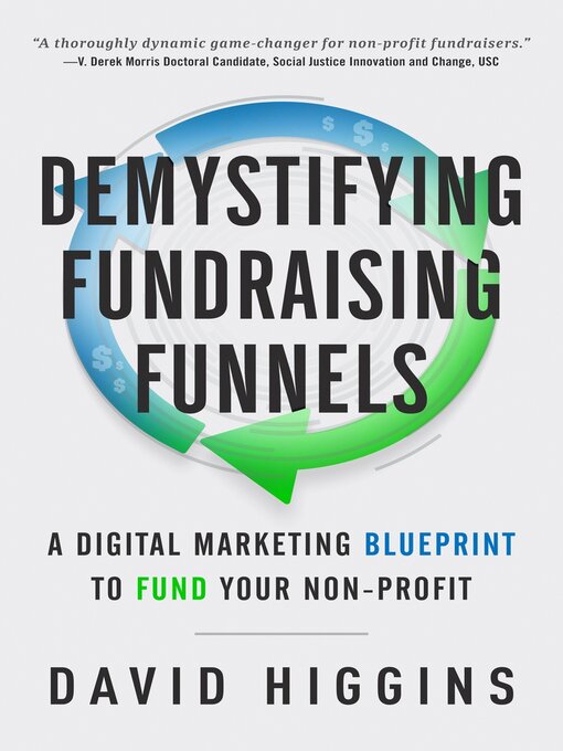 Title details for Demystifying Fundraising Funnels by David Higgins - Available